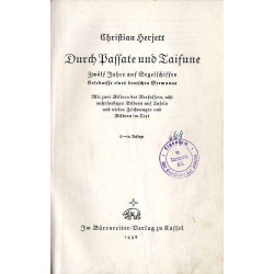 Durch Passate und Taifune. Zwölf Jahre auf Segelschiffen Erlebnisse eines deutschen Seemanns