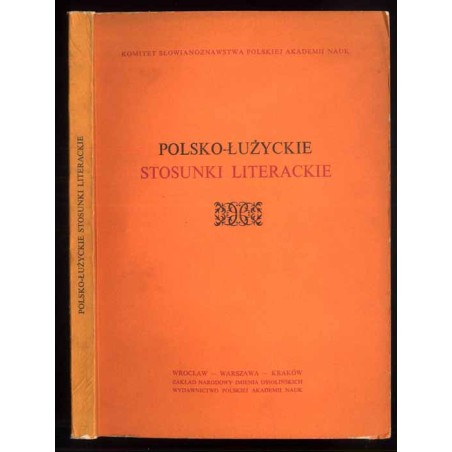 Polsko-łużyckie stosunki literackie. Tom studiów