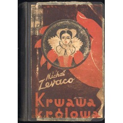 Tajemnica wieży Buridan. Eliksir miłości. Krwawa królowa. 4 voluminy
