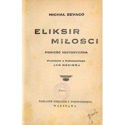 Tajemnica wieży Buridan. Eliksir miłości. Krwawa królowa. 4 voluminy