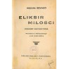 Tajemnica wieży Buridan. Eliksir miłości. Krwawa królowa. 4 voluminy