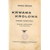 Tajemnica wieży Buridan. Eliksir miłości. Krwawa królowa. 4 voluminy