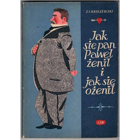 Jak się pan Paweł żenił i się ożenił