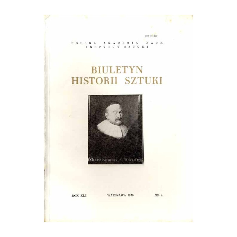 Biuletyn Historii Sztuki. R. 41 (1979). Nr 4 / Antoni Frączkiewicz / Chojnice / Rogalin