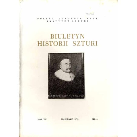 Biuletyn Historii Sztuki. R. 41 (1979). Nr 4 / Antoni Frączkiewicz / Chojnice / Rogalin