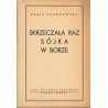 Skrzeczała raz sójka w borze