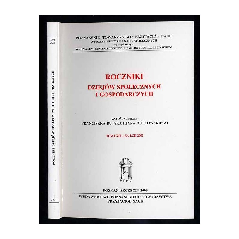 Roczniki Dziejów Społecznych i Gospodarczych. T.63 za rok 2003