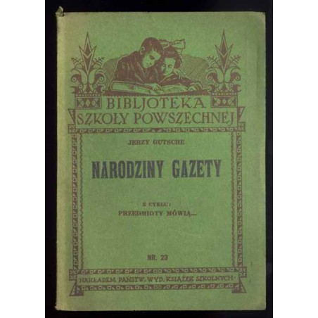 Narodziny gazety