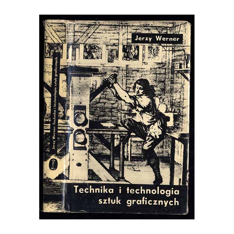 Technika i technologia sztuk graficznych