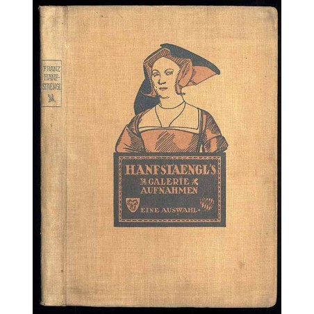 Hanfstaengl's Galerie - Aufnahmen. Abbildungen zu einer Auswahl