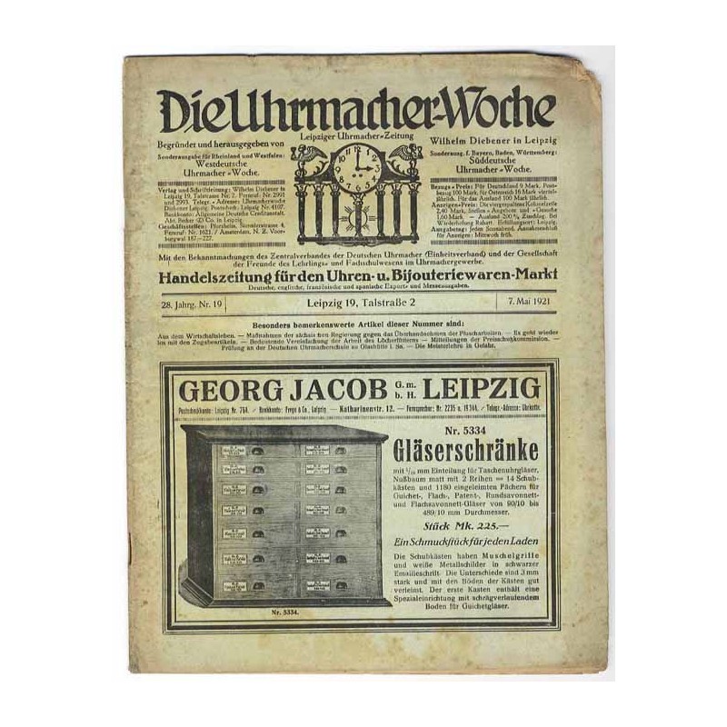 Die Uhrmacher-Woche. Leipziger Uhrmacher-Zeitung. 28. Jahrgang (1921). Nr 19 (7.05.1921)