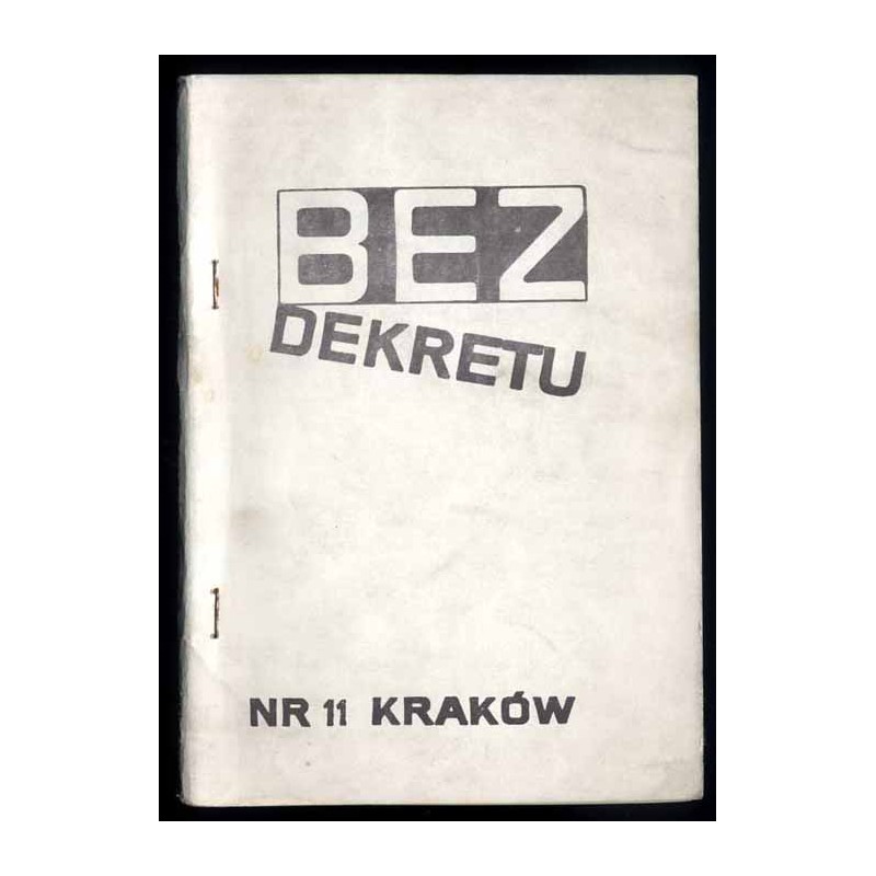 Bez Dekretu. Pismo członków i sympatyków "Solidarności". 1985. Nr 11