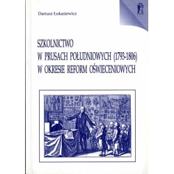 Szkolnictwo w Prusach Południowych (1793-1806) w okresie reform oświeceniowych
