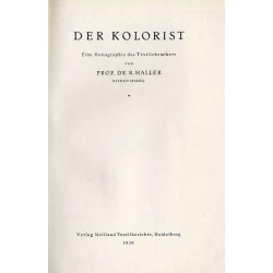 Der Kolorist. Eine Monographie des Textilchemikers