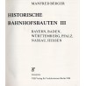 Historische Bahnhofsbauten III. Bayern, Baden, Württemberg, Pfalz, Nassau, Hessen