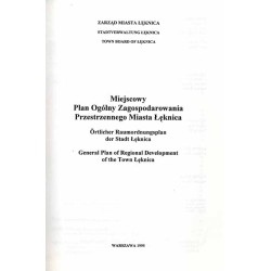 Miejscowy Plan Ogólny Zagospodarowania Przestrzennego Miasta Łęknica  Örtlicher Raumordnungsplan der Stadt Łęknica  General pl
