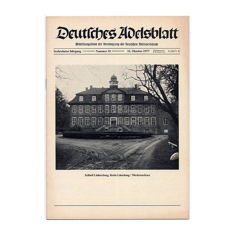 Deutsches Adelsblatt. 16. Jahrgang (1977). Nr 10 (15 X 1977) [Schloß Lüdersburg, Kreis Lüneburg / Niedersachsen]