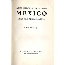 Mexico. Kultur- und Wirtschaftkundliches
