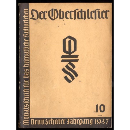 Der Oberschlesier. 19. Jahrgang (1937). H.10 (X 1937)