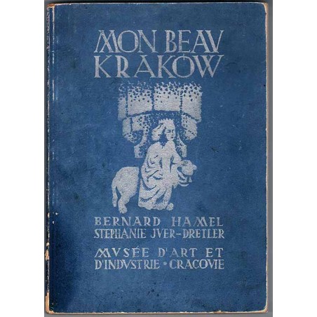 Mon beau Kraków