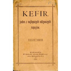 Kefir. Jeden z najlepszych odżywczych napojów