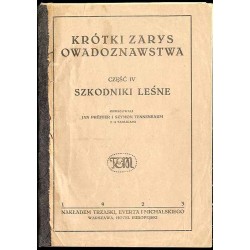 Krótki zarys owadoznawstwa. Cz.4: Szkodniki leśne