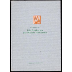 Die Postkarten der Wiener Werkstätte. Verzeichnis der Künstler und Katalog ihrer Arbeiten