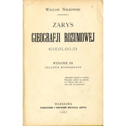 Zarys gieografji rozumowej (gieologji) / Zarys gieografji rozumowej
