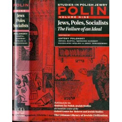 Poles, Jews, socialists. The Failure of an Ideal