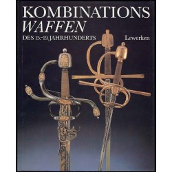 Kombinationswaffen des 15.-19. Jahrhunderts