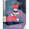 Trzy po trzy. Pamiętniki z epoki napoleońskiej