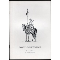 Jednodniówka z okazji wmurowania tablicy pamiątkowej poświęconej Pułkowi 3. Ułanów Śląskich, nadania tytułu Wybitnego Tarnogórza