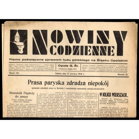 Nowiny Codzienne. Pismo poświęcone sprawom ludu polskiego na Śląsku Opolskim. R.26 (1936). Nr 145 (27 czerwca 1936)