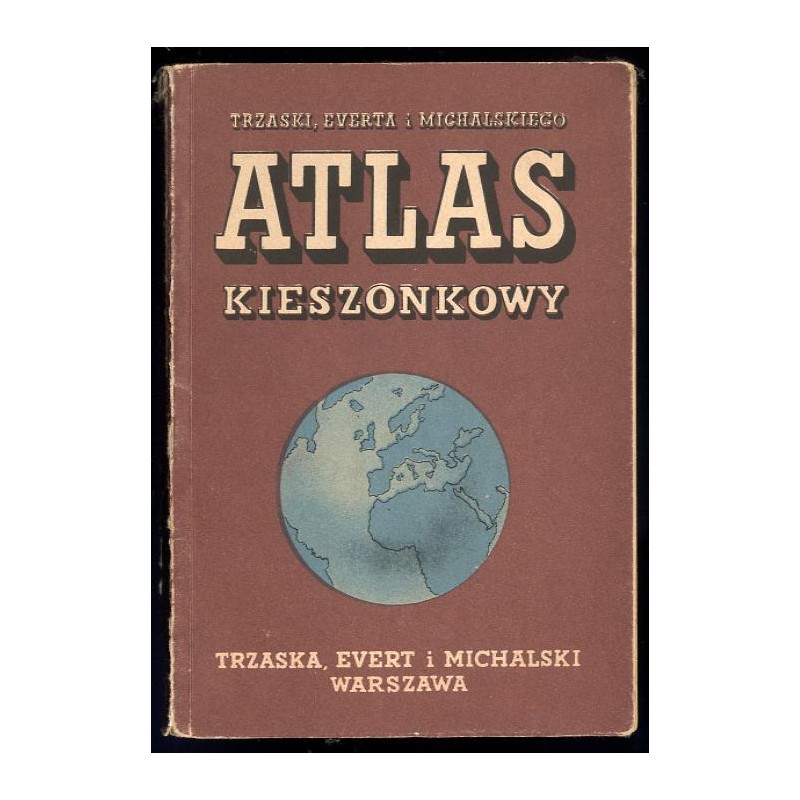 Trzaski, Everta i Michalskiego atlas kieszonkowy