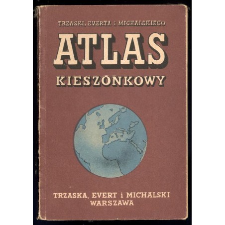Trzaski, Everta i Michalskiego atlas kieszonkowy