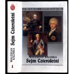 Sejm Czteroletni. T.1