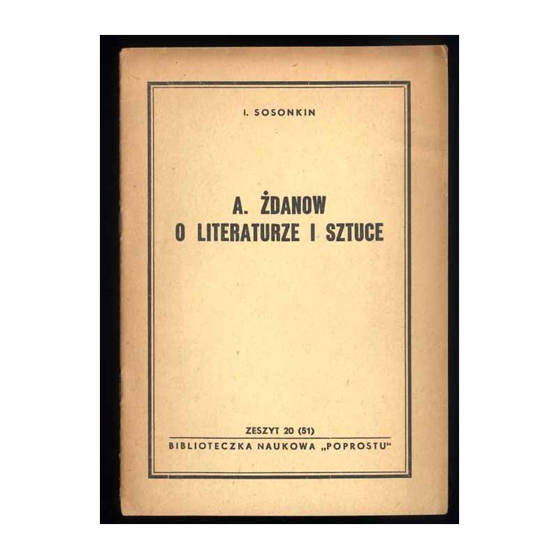 A. Żdanow o literaturze i sztuce