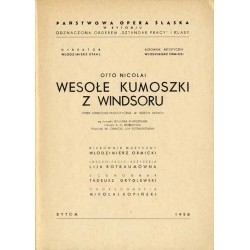 Otto Nicolai: Wesołe kumoszki z Windsoru. Opera komiczno-fantastyczna w trzech aktach