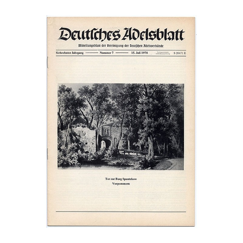 Deutsches Adelsblatt. 17. Jahrgang (1978). Nr 7 (15 VII 1978) [Tor zur Burg Spantekow, Kr. Anklam / Vorpommern]