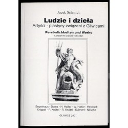 Ludzie i dzieła. Artyści-plastycy związani z Gliwicami  Persönlichkeiten und Werke: Künstler mit Gleiwitz verbunden. Cz.4: Beye
