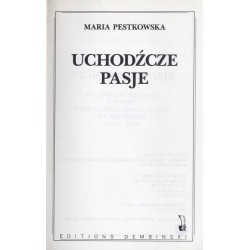 Uchodźcze pasje [Władysław Sikorski a polska społeczność emigracyjna na Zachodzie 1939-1943]