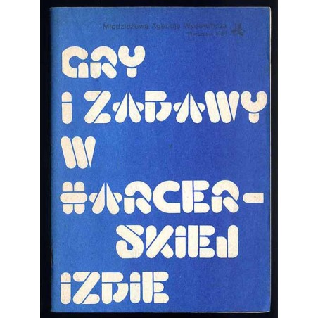 Gry i zabawy w harcerskiej izbie