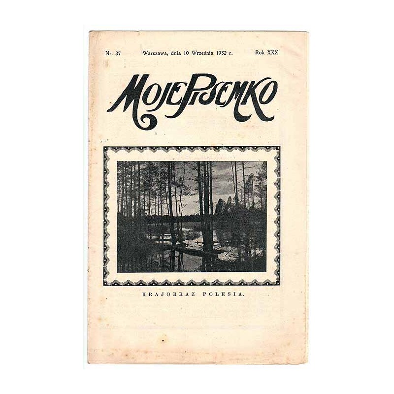 Moje Pisemko. R.30 (1932). Nr 37 (10 września 1932)
