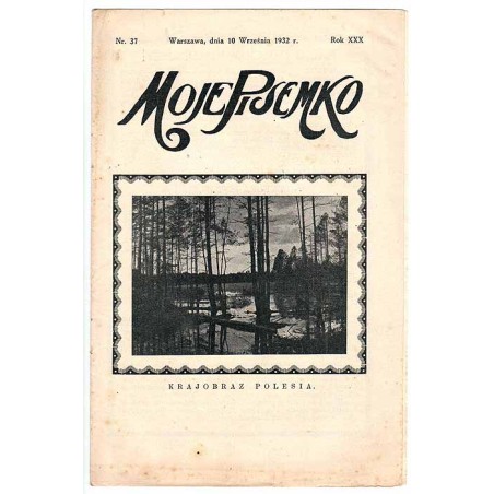Moje Pisemko. R.30 (1932). Nr 37 (10 września 1932)