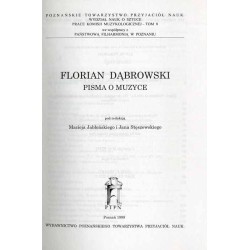Florian Dąbrowski. Pisma o muzyce