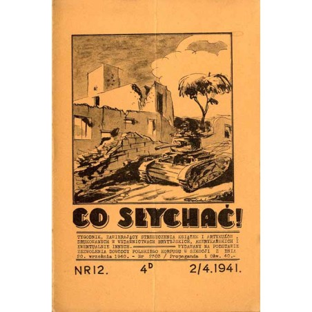 Co Słychać! Tygodnik zawierający streszczenia aktualnych książek i artykułów drukowanych w wydawnictwach brytyjskich, amerykańsk