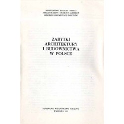 Zabytki architektury i budownictwa w Polsce. Z.1: Województwo białostockie