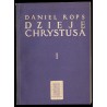 Dzieje Chrystusa. [T.]1