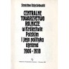 Centralne Towarzystwo Rolnicze w Królestwie Polskim i jego polityka agrarna 1906-1918