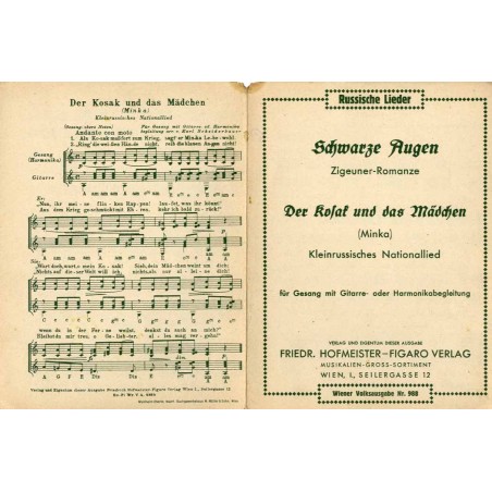 Schwarze Augen. Zigeuner-Romanze Der Kosak und das Mädchen (Minka). Kleinrussisches Nationallied